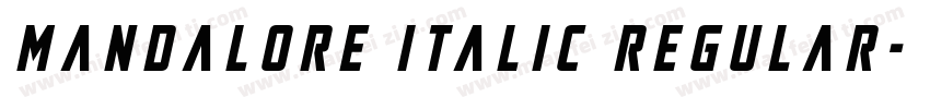Mandalore Italic Regular字体转换